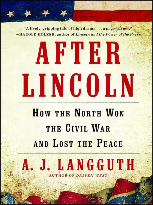 Title details for After Lincoln by A. J. Langguth - Wait list